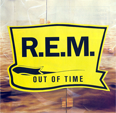  R.E.M.	out of time	  